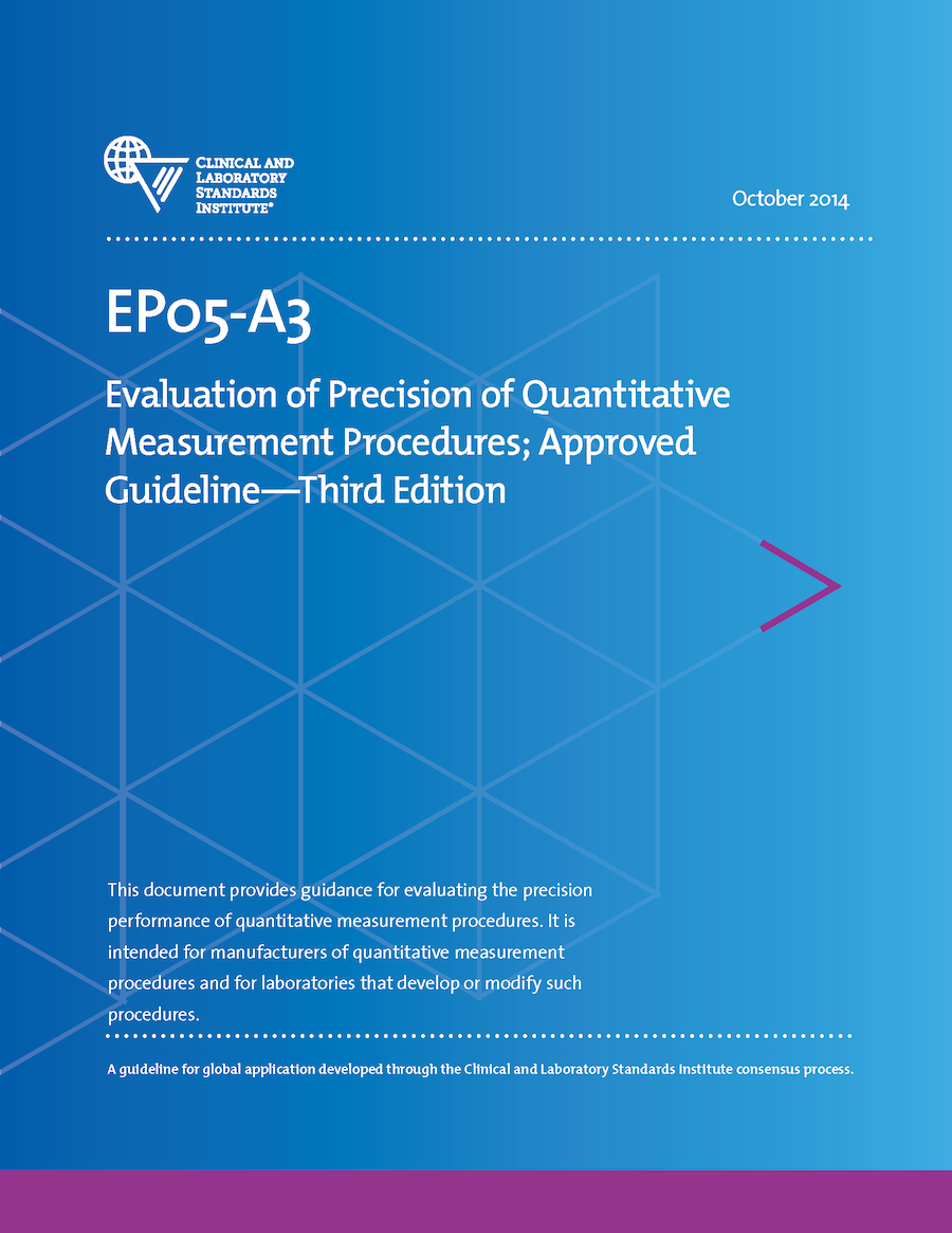 Evaluation of Precision of Quantitative Measurement Procedures, 3rd Edition
