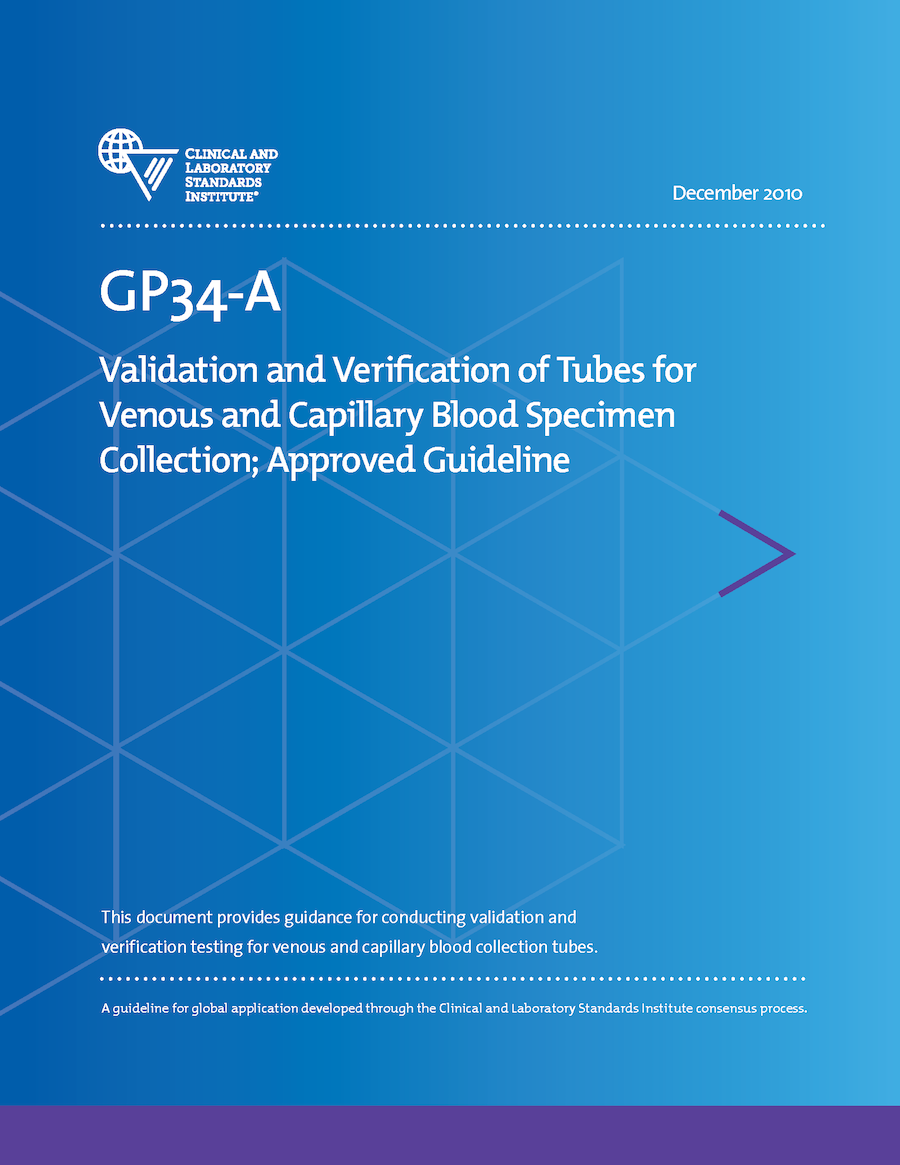 Validation and Verification of Tubes for Venous and Capillary Blood Specimen Collection, 1st Edition