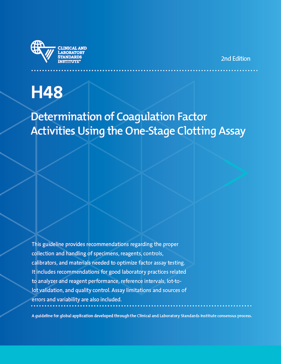 Determination of Coagulation Factor Activities Using the One-Stage Clotting Assay, 2nd Edition