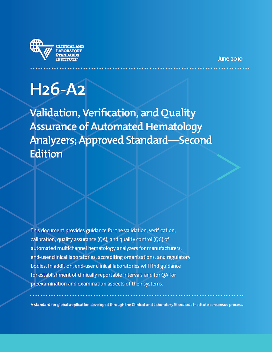 Validation, Verification, and Quality Assurance of Automated Hematology Analyzers, 2nd Edition