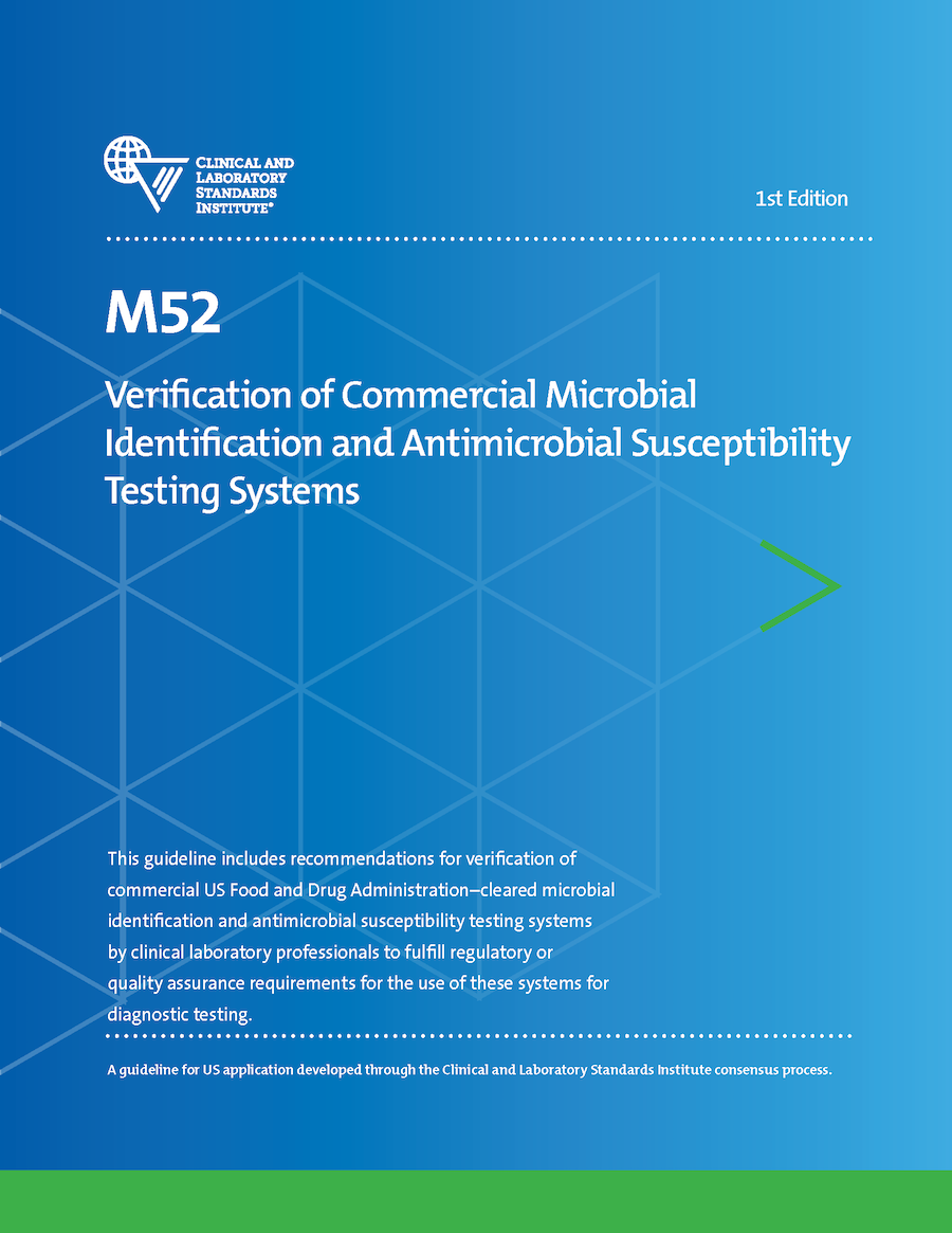 Verification of Commercial Microbial Identification and Antimicrobial Susceptibility Testing Systems, 1st Edition
