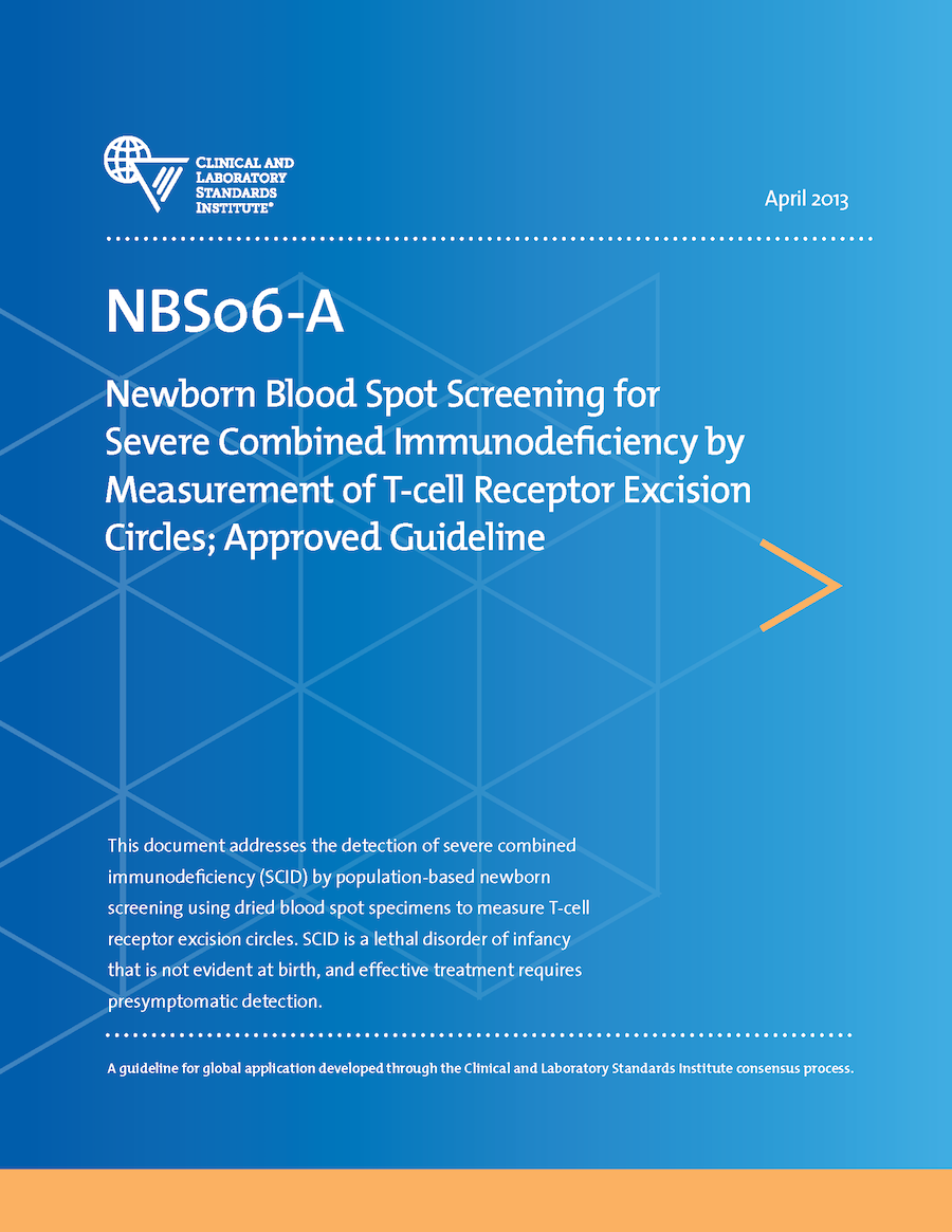 Newborn Blood Spot Screening for Severe Combined Immunodeficiency by Measurement of T-cell Receptor Excision Circles, 1st Edition