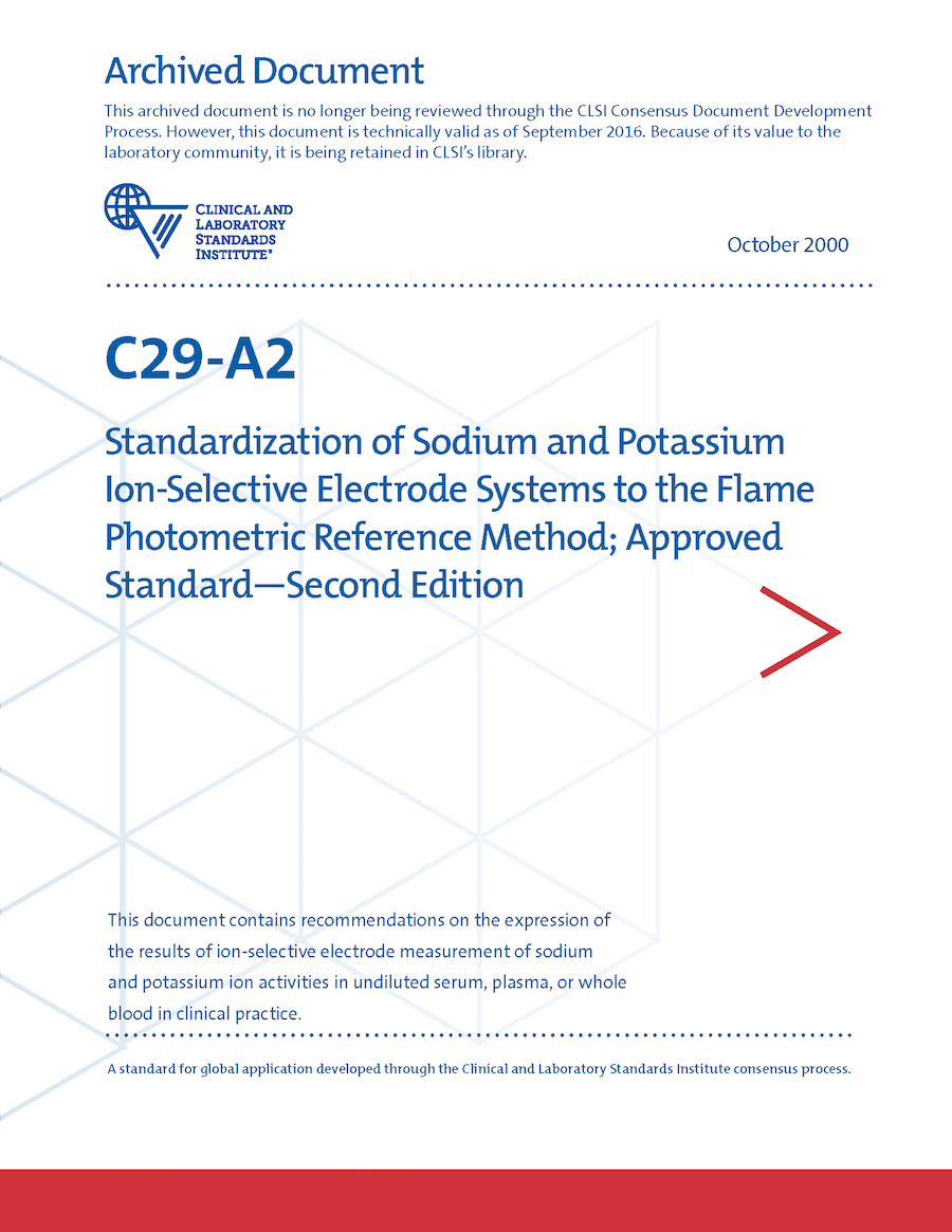 Standardization of Sodium and Potassium Ion-Selective Electrode Systems to the Flame Photometric Reference Method, 2nd Edition
