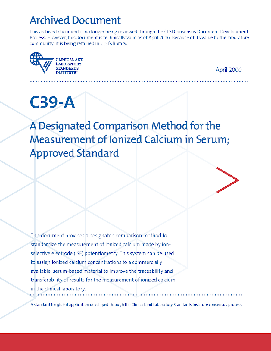 A Designated Comparison Method for the Measurement of Ionized Calcium in Serum, 1st Edition