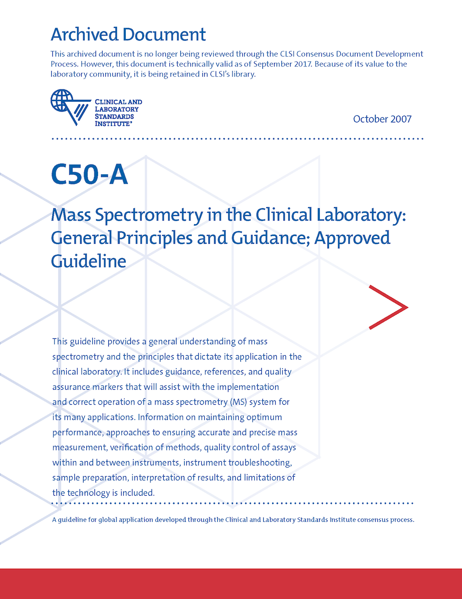 Mass Spectrometry in the Clinical Laboratory: General Principles and Guidance, 1st Edition