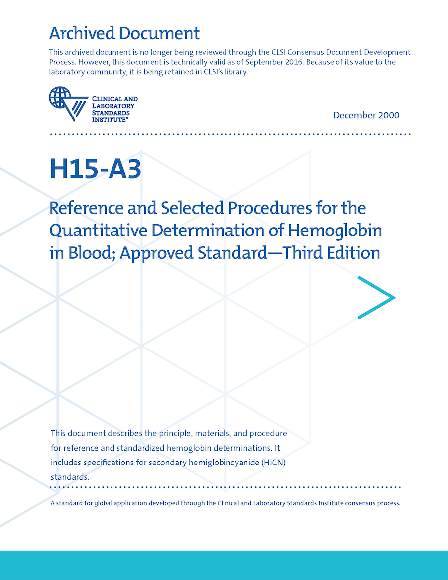 Reference and Selected Procedures for the Quantitative Determination of Hemoglobin in Blood, 3rd Edition