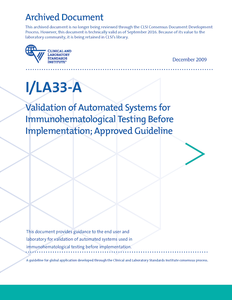 Validation of Automated Systems for Immunohematological Testing Before Implementation, 1st Edition