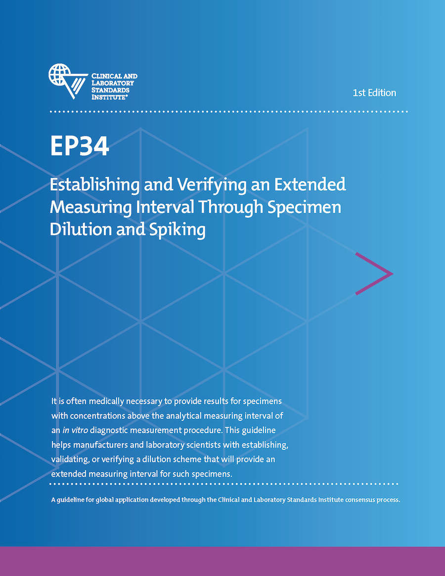 Establishing and Verifying an Extended Measuring Interval Through Specimen Dilution and Spiking, 1st Edition