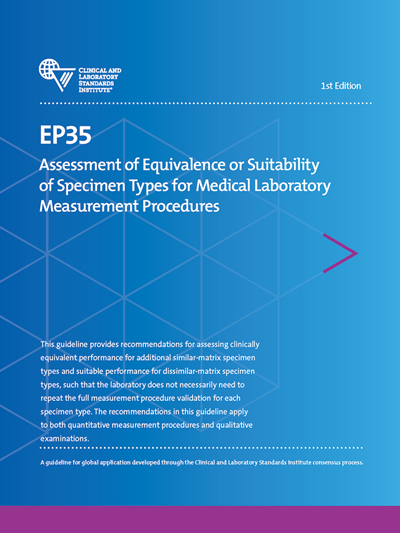 Assessment of Equivalence or Suitability of Specimen Types for Medical Laboratory Measurement Procedures, 1st Edition