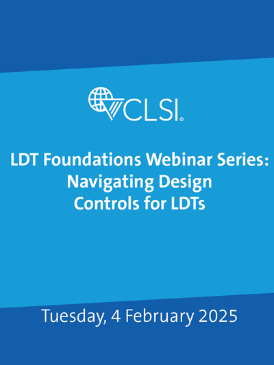 LDT Foundations Webinar Series: Navigating Design Controls for LDTs