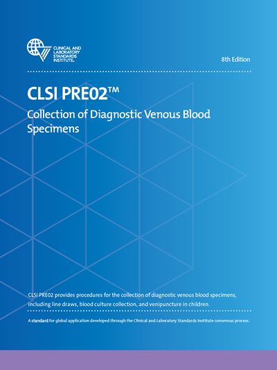 Collection of Diagnostic Venous Blood Specimens, 8th Edition