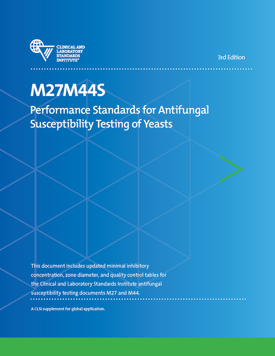 Performance Standards for Antifungal Susceptibility Testing of Yeasts, 3rd Edition