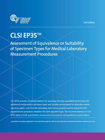 Assessment of Equivalence or Suitability of Specimen Types for Medical Laboratory Measurement Procedures, 2nd Edition