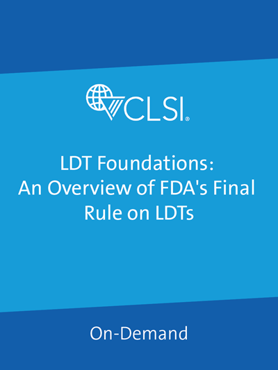 LDT Foundations: An Overview of FDA's Final Rule on LDTs