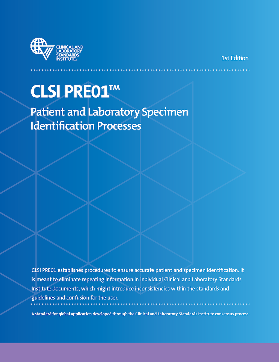 Patient and Laboratory Specimen Identification Processes, 1st Edition