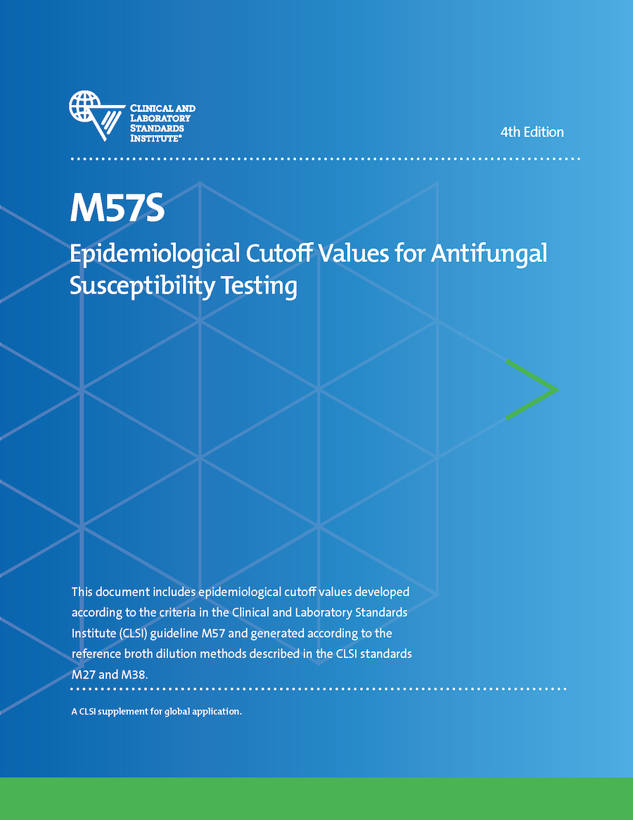 Epidemiological Cutoff Values for Antifungal Susceptibility Testing, 4th Edition