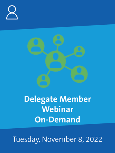 Making the Most of Your CLSI Membership: For Delegates and Alternate Delegates