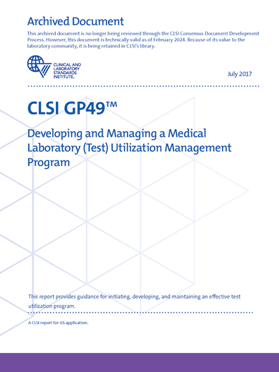 Developing and Managing a Medical Laboratory (Test) Utilization Management Program, 1st Edition