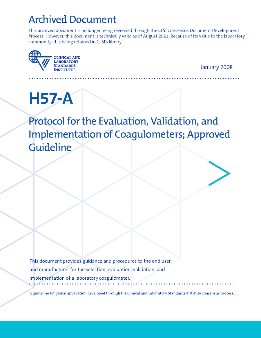 Protocol for the Evaluation, Validation, and Implementation of Coagulometers, 1st Edition