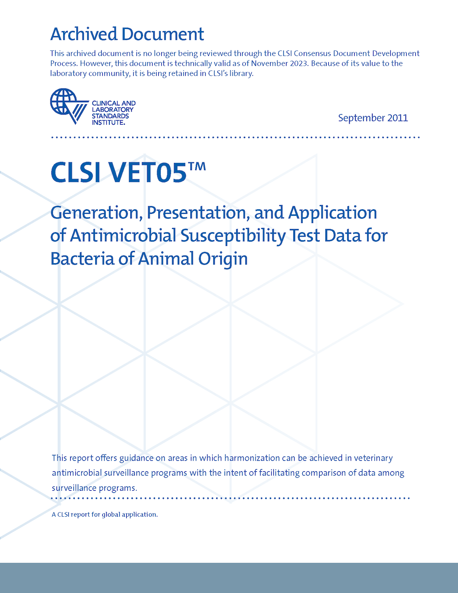 Generation, Presentation, and Application of Antimicrobial Susceptibility Test Data for Bacteria of Animal Origin, 1st Edition