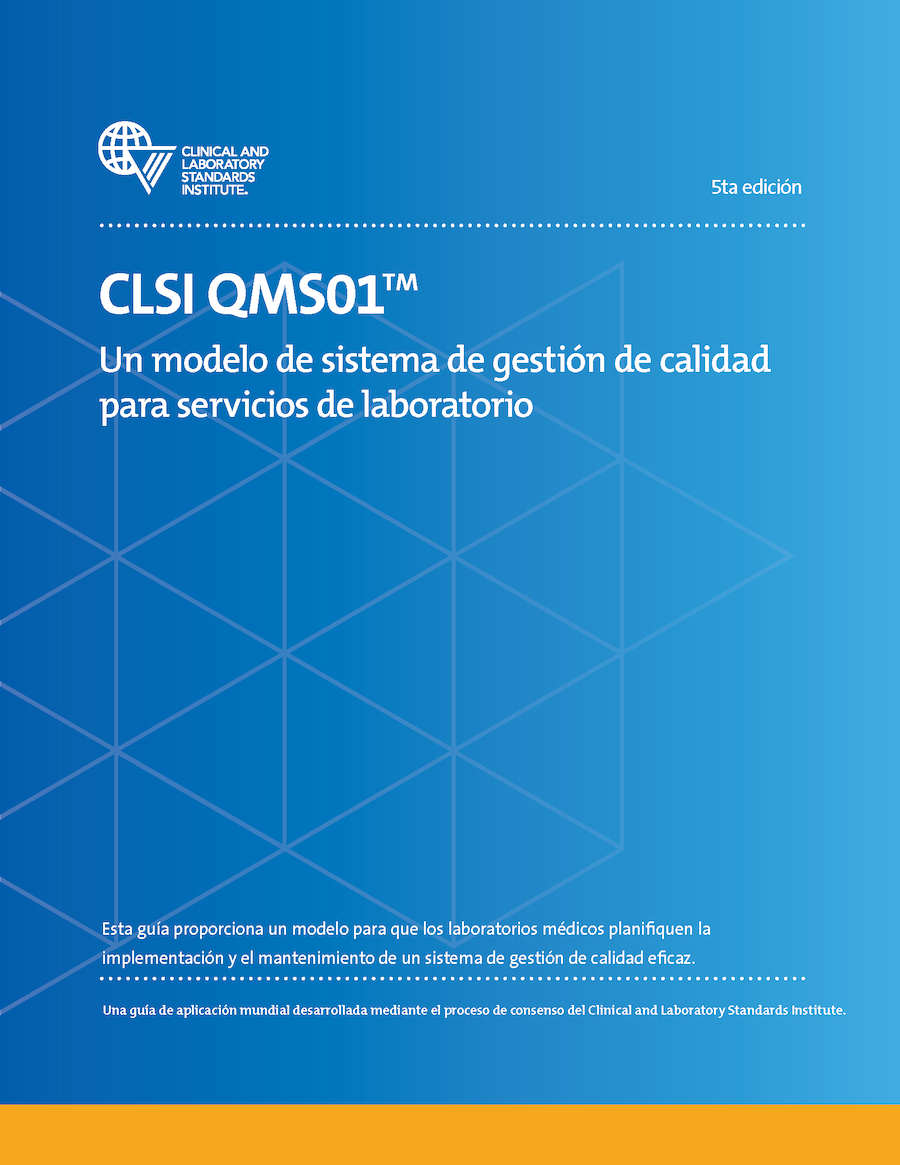 Un Modelo de Sistema de Gestión de Calidad Para Servicios de Laboratorio, 5ta Edición