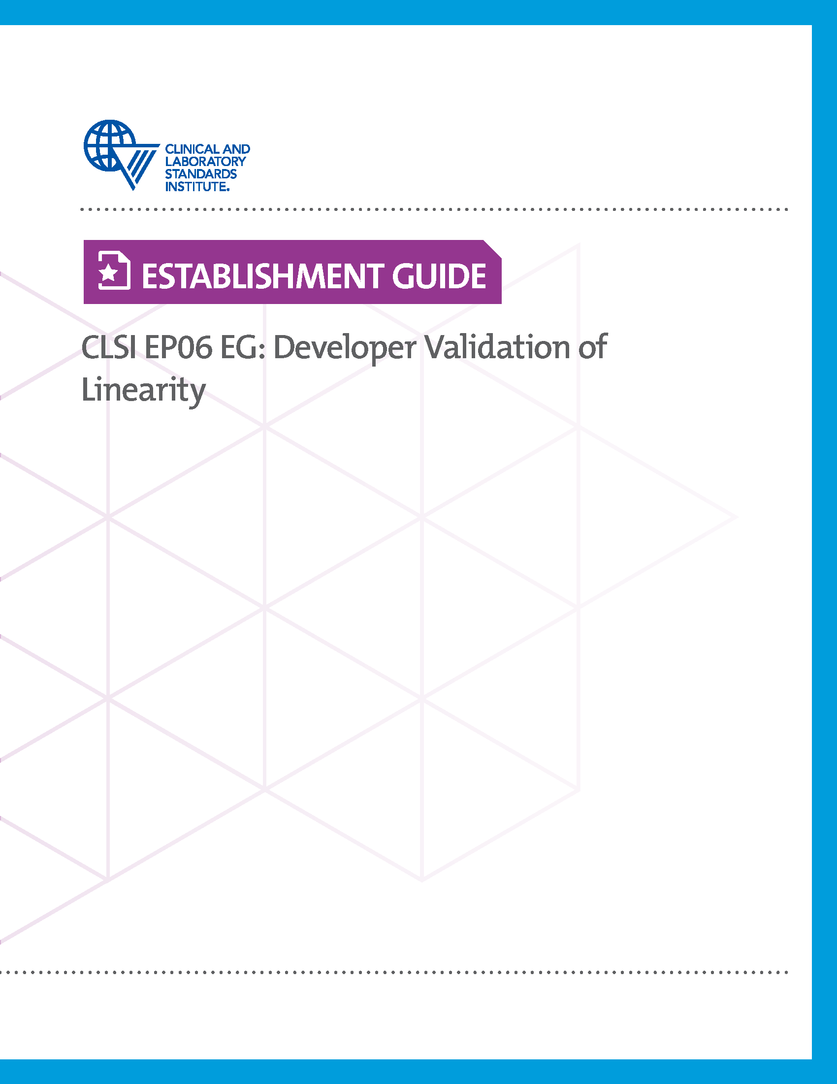 Developer Validation of Linearity Establishment Guide, 1st Edition