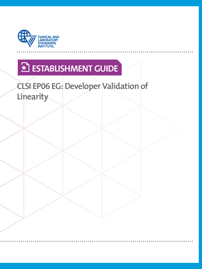 Developer Validation of Linearity Establishment Guide, 1st Edition