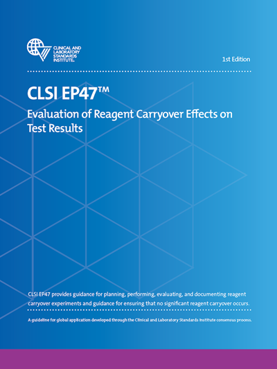 Evaluation of Reagent Carryover Effects on Test Results, 1st Edition